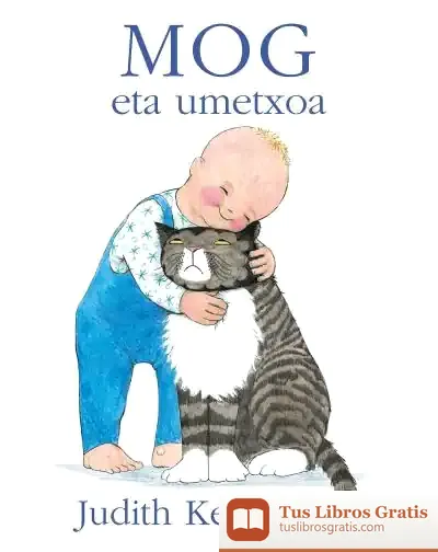 Descargar Mog Y El Bebe Euskera de Judith Kerr