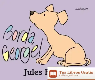 Descargar Borda, George!