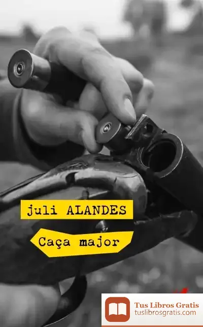 Descargar Caça Major de Juli Alandes