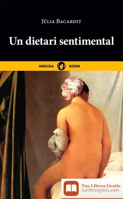 Descargar Un Dietari Sentimental