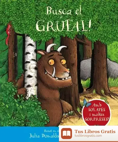 Descargar Busca El Grúfal! de Julia Donaldson