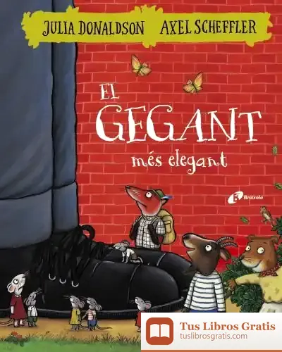 Descargar El Gegant Més Elegant de Julia Donaldson