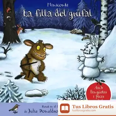Descargar La Filla Del Grúfal. Miniconte de Julia Donaldson