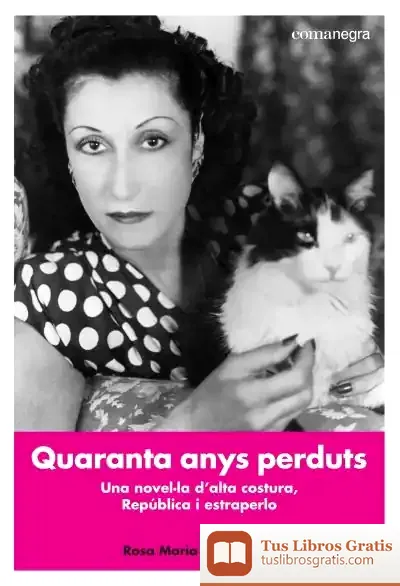 Descargar Quaranta Anys Perduts