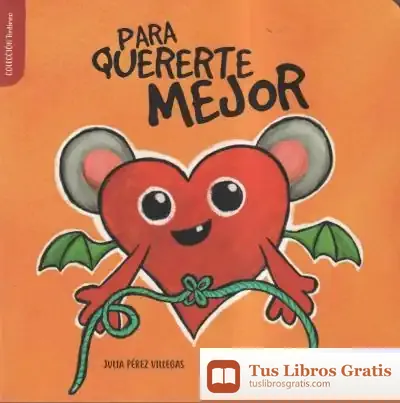 Descargar Para Quererte Mejor
