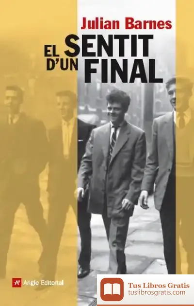 Descargar El Sentit D'Un Final de Julian Barnes