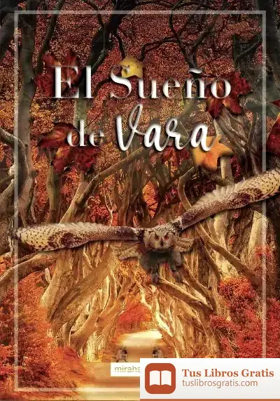 Descargar El Sue?O De Vara