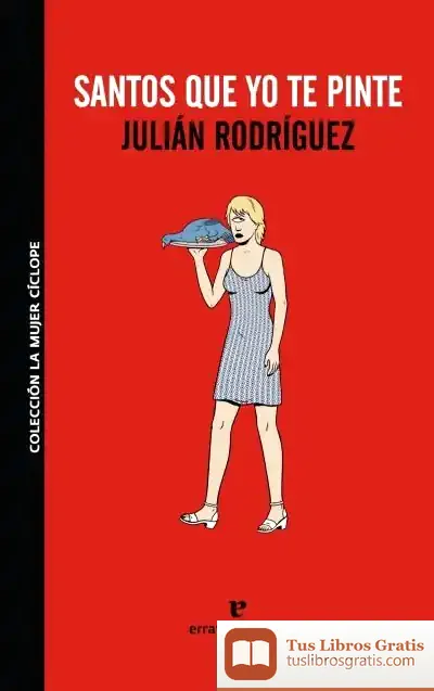 Descargar Santos Que Yo Te Pinte de Julián Rodríguez