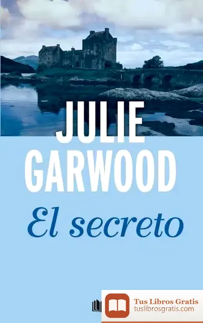Descargar El Secreto de Julie Garwood