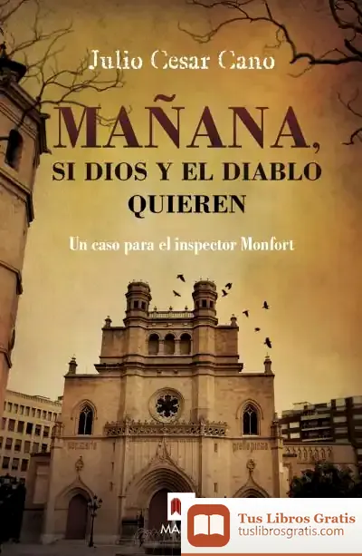 Descargar Mañana, Si Dios Y El Diablo Quieren