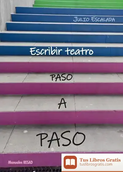 Descargar Escribir Teatro Paso A Paso