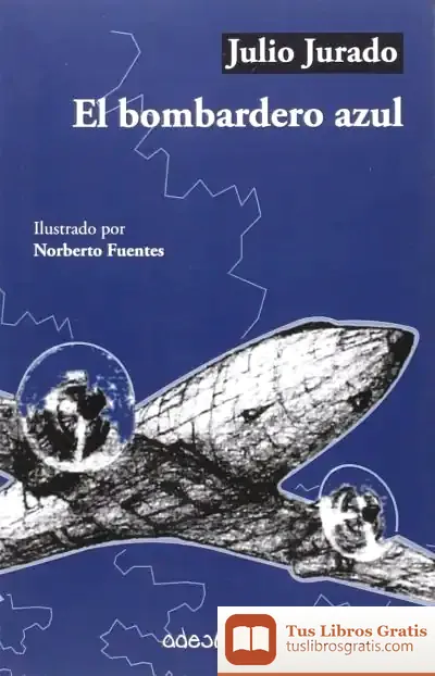 Descargar El Bombardero Azul