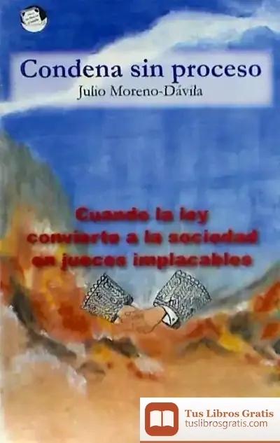 Descargar Condena Sin Proceso