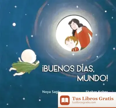 Descargar ¡Buenos Días Mundo! de Julio Peradejordi