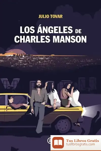 Descargar Los Ángeles De Charles Manson