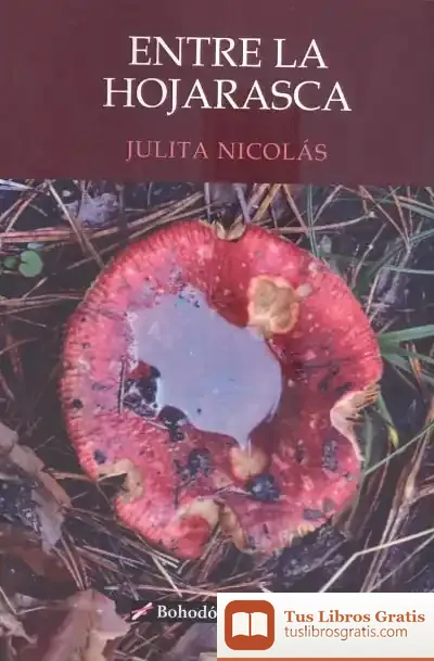 Descargar Entre La Hojarasca