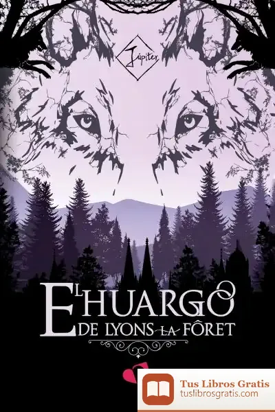 Descargar El Huargo De Lyons La Fôret