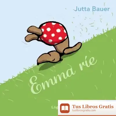 Descargar Emma Ríe de Jutta Bauer