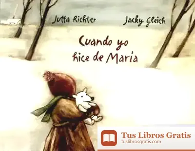 Descargar Cuando Yo Hice De María