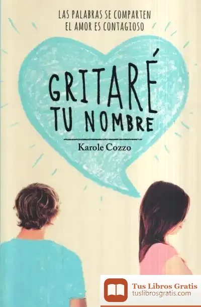 Descargar Gritaré Tu Nombre de Karole Cozzo