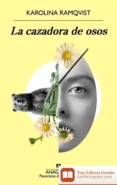 Descargar La Cazadora De Osos