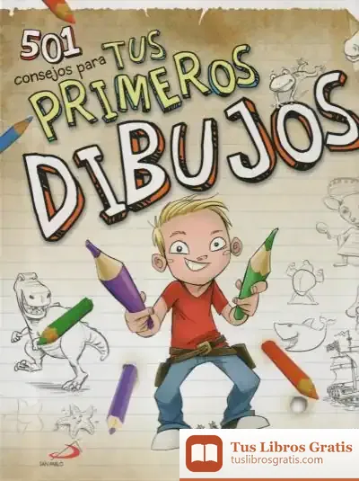 Descargar 501 Consejos Para Tus Primeros Dibujos