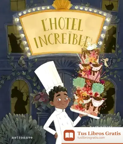 Descargar L'Hotel Increible