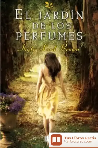 Descargar El Jardín De Los Perfumes