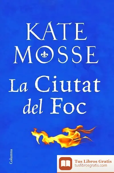 Descargar La Ciutat Del Foc