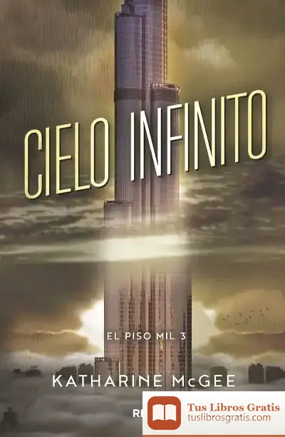 Descargar El Piso Mil 3. Cielo Infinito
