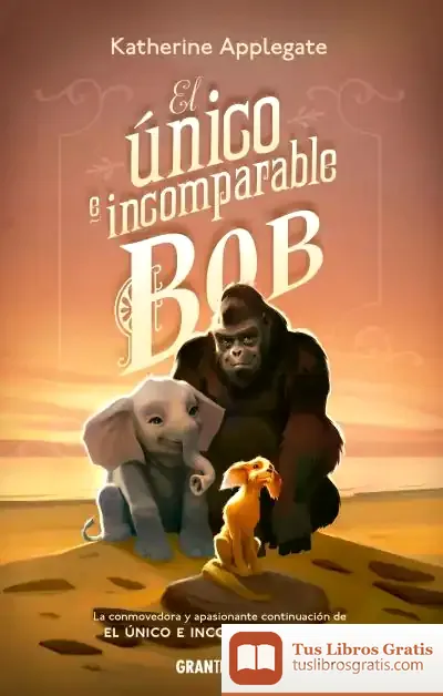 Descargar El Único E Incomparable Bob