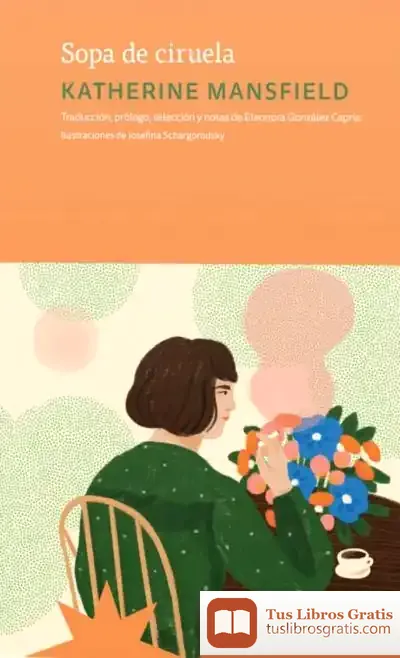 Descargar Sopa De Ciruela de Katherine Mansfield