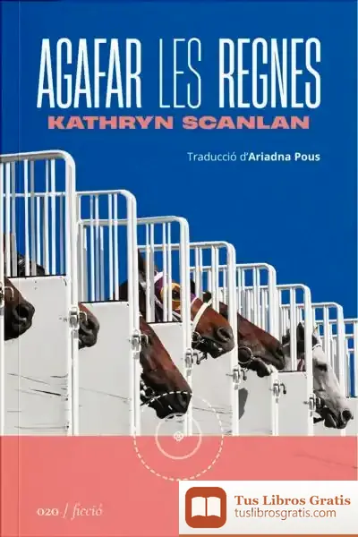 Descargar Agafar Les Regnes de Kathryn Scanlan