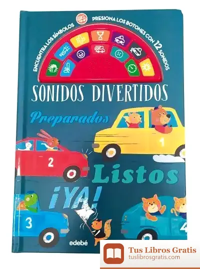 Descargar Sonidos Divertidos: Preparados, Listos, ¡Ya! de Kathryn Smith