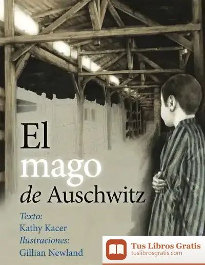 Descargar El Mago De Auschwitz