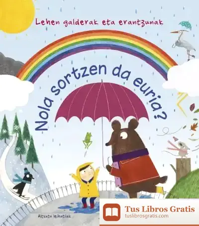 Descargar Nola Sortzen Da Euria ? de Katie Daynes