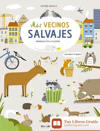 Descargar Mis Vecinos Salvajes