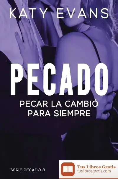 Descargar Pecado 3. Pecar La Cambió Para Siempre