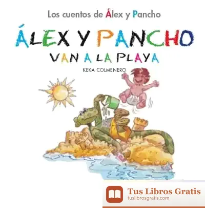 Descargar Los Cuentos De Álex Y Pancho