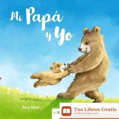 Descargar Mi Papa Y Yo (Rustica)