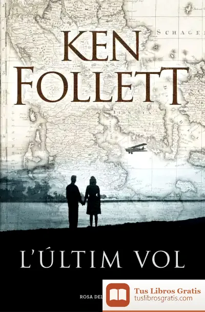 Descargar L'Últim Vol de Ken Follett
