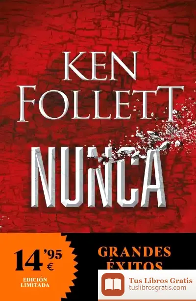 Descargar Nunca de Ken Follett