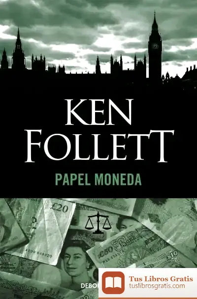Descargar Papel Moneda de Ken Follett