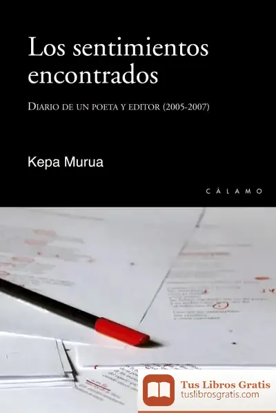 Descargar Los Sentimientos Encontrados de Kepa Murua Auricenea