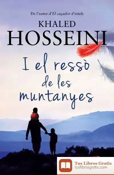 Descargar I El Ressò De Les Muntanyes de Khaled Hosseini