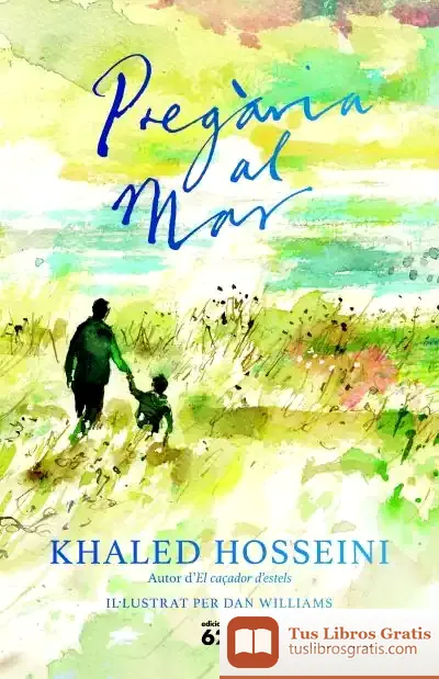 Descargar Pregària Al Mar de Khaled Hosseini