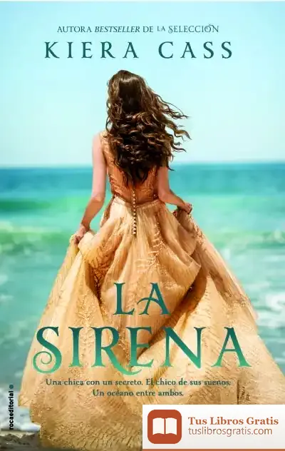 Descargar La Sirena de Kiera Cass