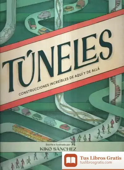 Descargar Túneles