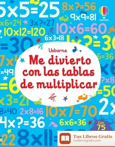 Descargar Me Divierto Con Las Tablas De Multiplicar de Kirsteen Robson