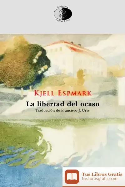 Descargar La Libertad Del Ocaso